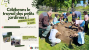 photo Célébrons le travail des petits jardiniers