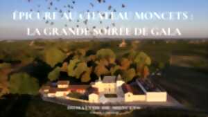 photo Épicure au Château Moncets : La grande soirée de gala