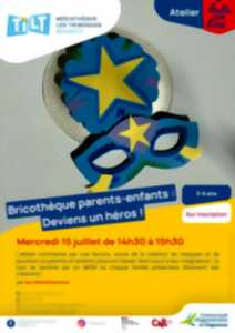 photo Bricothèque parents-enfants : Deviens un héros !
