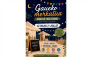 photo Marché nocturne ; gaueko merkatua
