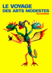 photo Exposition Le voyage des arts modestes