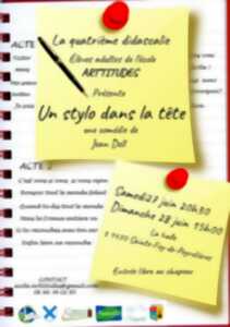photo SPECTACLE THÉÂTRE : UN STYLO DANS LA TETE