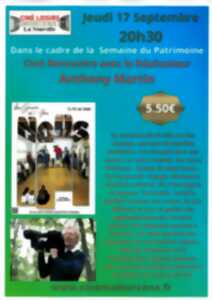 photo Ciné rencontre avec le réalisateur Anthony Martin