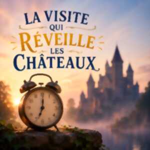 photo ARPP, La visite qui réveille les châteaux Fougères-sur-Bièvre