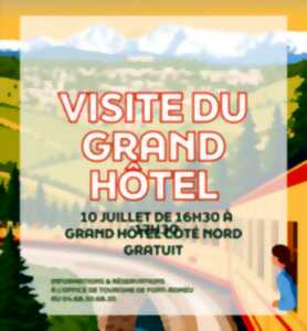 photo VISITE DU GRAND HÔTEL - VENDREDI 10 JUILLET