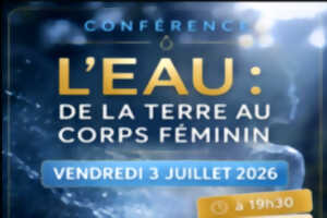 photo Conférence | L'eau : de la Terre au corps féminin