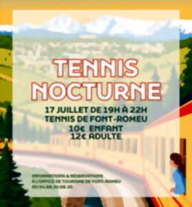 photo TENNIS NOCTURNE - VENDREDI 17 JUILLET