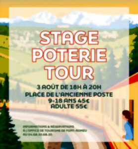 photo STAGE POTERIE TOUR  - LUNDI 3 AOÛT