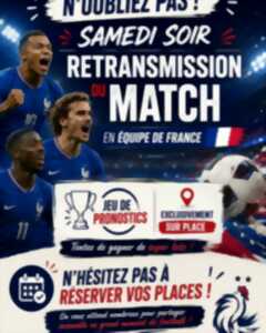 photo La Bonne Table de Beussent retransmet le match de la France