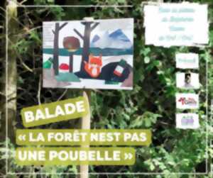 photo Balade « La forêt n'est pas une poubelle »