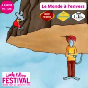 photo Little Films Festival- Le monde à l'envers