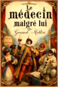 photo Le médecin malgré lui