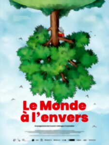 photo Little Films Festival - Le monde à l'envers (avant-première)