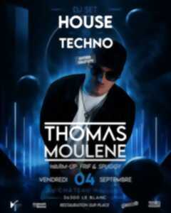 Un été en blanc : Soirée DJ Set House to Techno avec Thomas Moulene