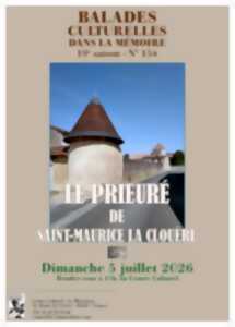 photo Balades culturelles dans la mémoire - Le prieuré de Saint-Maurice-la-Clouère