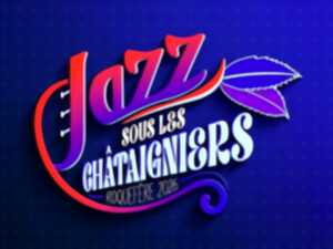 photo JAZZ SOUS LES CHATAIGNIERS 2026