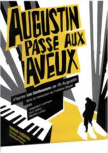 photo WAKAN THEATRE : Augustin passe aux aveux