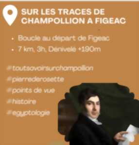 photo Randonnée – Sur les traces de Champollion à Figeac
