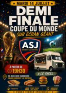 photo Demi Finale Coupe du Monde de Foot à l'ASJ
