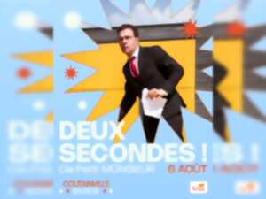 photo Spectacle : Deux Secondes !