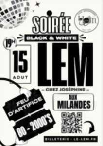 photo Soirée Black & White LEM : Chez Joséphine