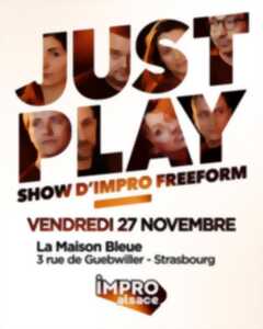 photo Show d'IMPRO Alsace : Just Play