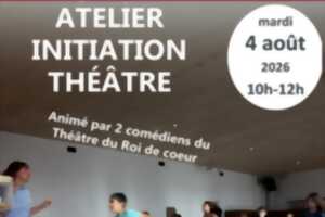 photo Atelier initiation au théâtre animé par deux comédiens du Théâtre du Roi de Cœur