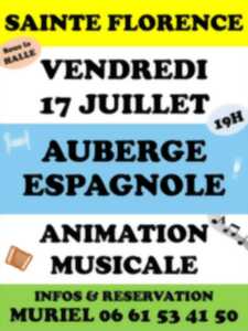 photo Auberge espagnole et animations musciales à Sainte-Florence