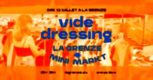 photo Vide-Dressing x La Grenze Mini-Markt