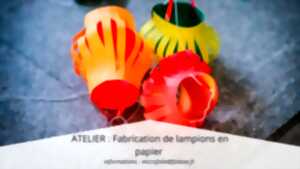photo Ateliers Lampion de papier