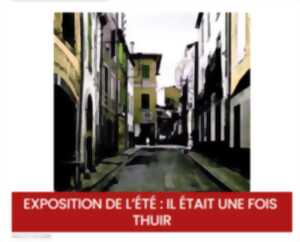 photo EXPOSITION IL ÉTAIT UNE FOIS THUIR