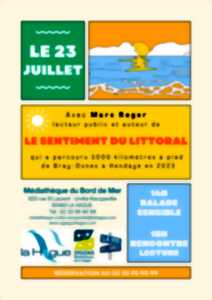photo VOYAGER AVEC MARC ROGER - LECTURE/RENCONTRE LE SENTIMENT DU LITTORAL