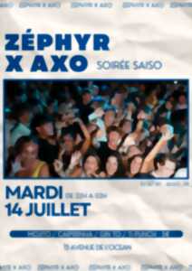 photo ZEPHYR X AXO soirée saiso