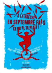 photo À LA BRÈCHE, EN SEPTEMBRE, FAIS CE QU’IL TE PLAIT !