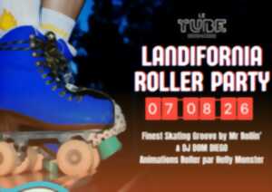 Landifornia Roller Party