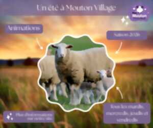 Animations de l'été à Mouton Village