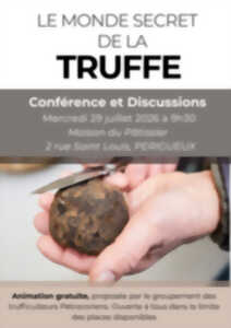 Conférence Le Monde Secret de la Truffe