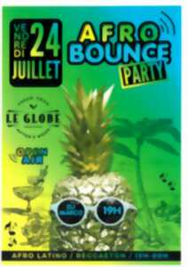 Afro Bounce party au Globe