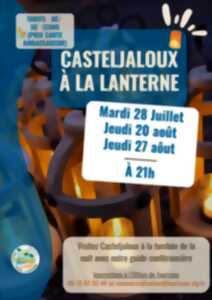 Visite de Casteljaloux à la lanterne