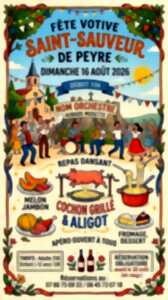 FÊTE VOTIVE DE SAINT-SAUVEUR DE PEYRE