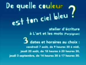 ATELIER D'ÉCRITURE 