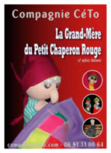Spectacle La grand-mère du petit chaperon rouge
