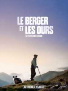 Cinéma Arudy : Le berger et les ours