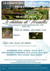 Sortie au Château de Versailles organisée par le comité des fêtes de Fressin