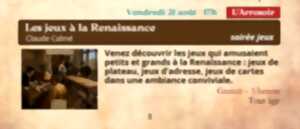 Festival Re-Naissance à l'Arrosoir : les jeux à la Renaissance