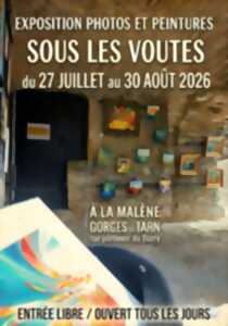 EXPOSITION SOUS LES VOUTES