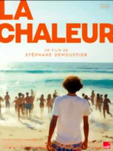 Cinéma Arudy : La chaleur