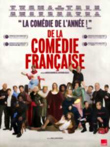 Cinéma : De la Comédie-Française