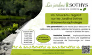 Un nouveau regard sur les Jardins de Sothys à travers la sophrologie
