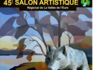 45e Salon Artistique Régional de la Vallée de l'Eure